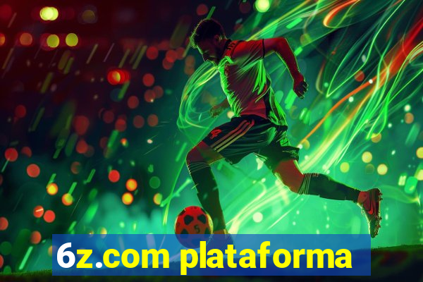 6z.com plataforma